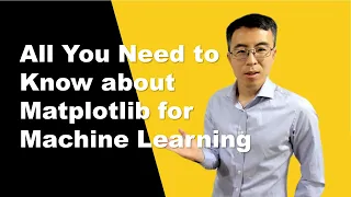 All You Need to Know About Matplotlib for Machine Learning Deep Learning AI