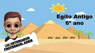 Egito Antigo em animação para 6° ano.