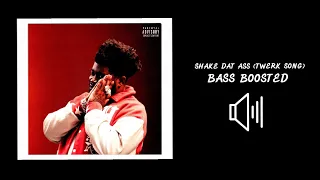 bossman dlow u0026 glorilla shake dat ass twerk song bass boosted best version 