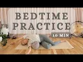 10 Min Bedtime Yoga Restorative Stretch for Better Sleep