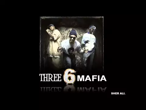 Download MP3 three 6 mafia- its a fight (HD)