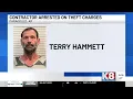 Contractor with history of fraud charges arrested again on theft charge