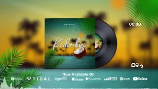 Meja Kunta - KIDIMBWI (Official Audio)