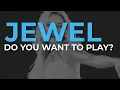 Download Lagu Jewel - Do You Want To Play? (Official Audio)