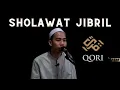 Sholawat Jibril | Qori Sholawat