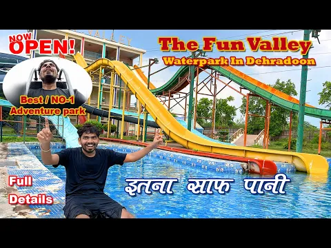 Download MP3 Fun Valley Dehradun | Waterpark and Amusement park in uttarakhand