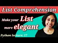 Python Lect 17 List Comprehension in Python Python Tutorials