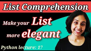 Python Lect 17 List Comprehension in Python Python Tutorials