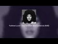 Tainted Love - Gloria Jones (Remastered 2021)