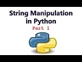 String Handling in Python - Part 1