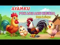 Download Lagu Lagu Anak Viral _ Ayamku _ Pok Ame Ame Cilukba _ Dan Lainya _ Kompilasi Lagu Anak Indonesia Populer