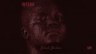 intaba yase dubai bhuti bakho official audio 
