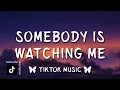 Download Lagu Rockwell - Somebody Is Watching Me (Lyrics) But why do I always feel like I'm in the twilight zone
