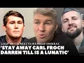 Download Lagu ‘SHOULD CARL FROCH STAY AWAY FROM DARREN TILL?’ “HE IS A F****G LUNATIC” Liam Smith REACTS TO KO