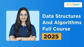 Data Structures and Algorithms Full Course Data Structures Tutorial For Beginners Simplilearn