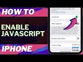 iOS 17 How to Enable JavaScript on iPhone