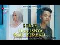 Lagu Harusnya Kau Kembali || Arief Feat Wulandary || Lirik SlowRock Minang 2022