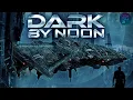 Download Lagu DARK BY NOON 🎬 Exclusive Full Sci-Fi Movie Premiere 🎬 English HD 2025