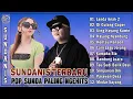 Download Lagu Kumpulan Lagu Pop Sunda Terbaru 2025 - Sundanis Full Album Paling Ngehits Saat Ini - Janda Anak 2