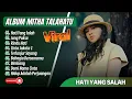 Download Lagu Mitha Talahatu Album - HATI YANG SALAH - JANG PAKSA - RINDU HATI || LAGU TIMUR AMBON TERPOPULER 2025