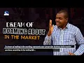 Dream of Roaming About The Market - Find out the Spiritual Meaning