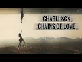 Lagu Chains of Love (Lyric Video)