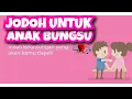 Download Lagu SIAPAKAH JODOH YANG TEPAT UNTUK ANAK BUNGSU⁉️ - BERDASARKAN KARAKTER PSIKOLOGI