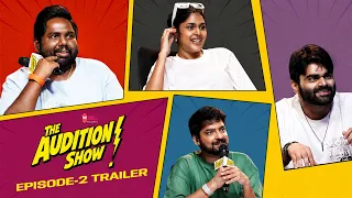 The Audition Show - Episode 2 - TRAILER | Chai Bisket | Harsha Chemudu, Faria, Ravikanth Perepu