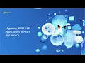 Migrating JBOSS EAP Applications to Azure App Service