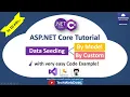 Data Seeding in EF CORE By Model By Custom Logic ASP NET Core C