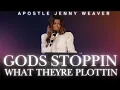 Download Lagu GODS STOPPING WHAT THEY'RE  PLOTTING | APOSTLE JENNY WEAVER
