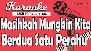 Download Karaoke MASIHKAH MUNGKIN KITA BERDUA SATU PERAHU - Broery Pesulima // Music By Lanno Mbauth MP3