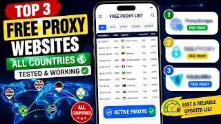 Top 3 Free Proxy Websites Free Proxy List for All Countries
