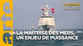 La puissance maritime : un enjeu du XXIème siècle I Le dessous des cartes I ARTE