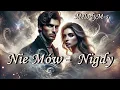 Download Lagu MelodyM-s / Nie Mów - 'Nigdy' /  😊 Druga wersja utworu.