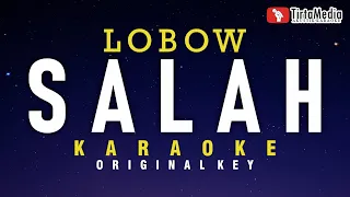Download salah - lobow (karaoke) MP3