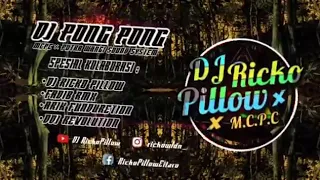 Download LAGU PONG PONG DJ RICKO PILLOW X M.C.P.C MP3