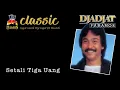 Download Lagu Djadjat Paramor - Setali Tiga Uang (Official Music Video)