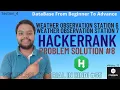 Weather Observation Station 6 Hackerrank Solution Weather Observation Station 7 Hackerrank Solution
