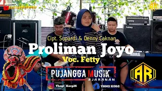 Download Proliman Joyo Ft. Fetty || Pujangga Musik || Dongkrek Jaranan MP3