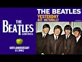 Download Lagu The Beatles - Yesterday (U.S. Single | Glider Mix)