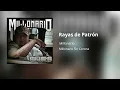 Millonario - Rayas de Patrón