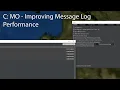 C MO - Improving Performance with the Message Log