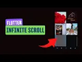 Flutter Infinite Scroll