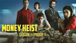 money heist season 1 episode 1