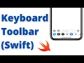 Keyboard Toolbar for Textfield Swift 5 Xcode 12 iOS Development 2020