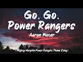 Download Lagu Mighty Morphin Power Rangers theme song - Aaron Waters - Go, Go Power Rangers (Lyrics) | BUGG Lyrics