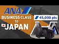 How to Book ANA Business Class to Japan with Points