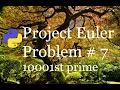 Project Euler Problem 7 Solutions