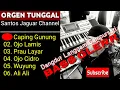 Download Lagu ORGEN TUNGGAL TERBARU 2023 CAMPURSARI DANGDUT TERLARIS TERPOPULER FULL BAS GLERR COVER SANTOS JAGUAR